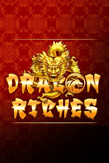 Dragon Riches игровой аппарат | Casino Vulkan играть бесплатно