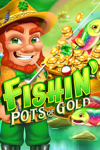 Fishin' Pots of Gold игровой аппарат | Casino Vulkan играть бесплатно