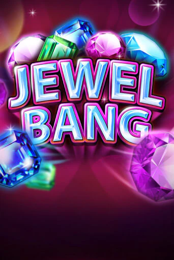 Jewel Bang игровой аппарат | Casino Vulkan играть бесплатно