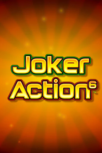 Joker Action 6 игровой аппарат | Casino Vulkan играть бесплатно