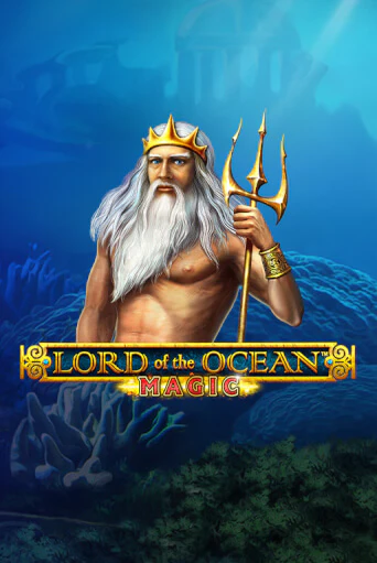 Lord of the Ocean Magic игровой аппарат | Casino Vulkan играть бесплатно