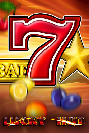 Lucky Hot игровой аппарат | Casino Vulkan играть бесплатно
