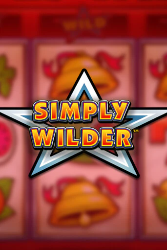 Simply Wilder игровой аппарат | Casino Vulkan играть бесплатно