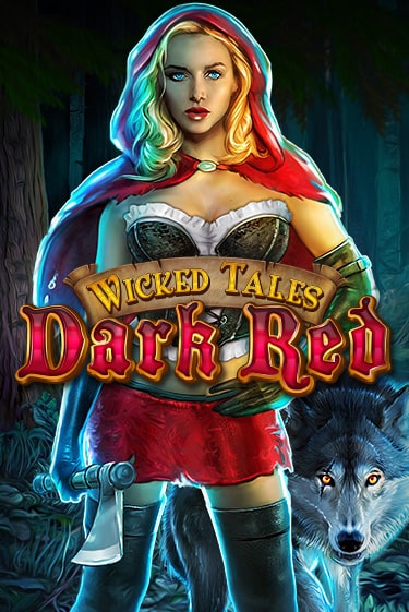 Wicked Tales: Dark Red игровой аппарат | Casino Vulkan играть бесплатно
