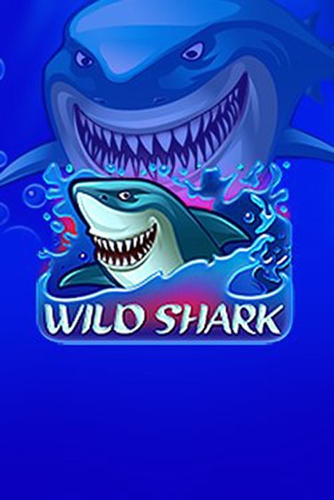 Wild Shark игровой аппарат | Casino Vulkan играть бесплатно